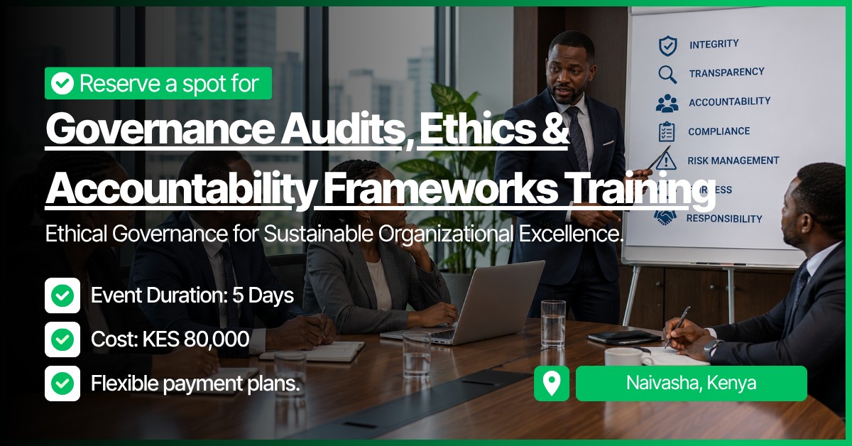 Governance Audits, Ethics & Accountability Frameworks Training